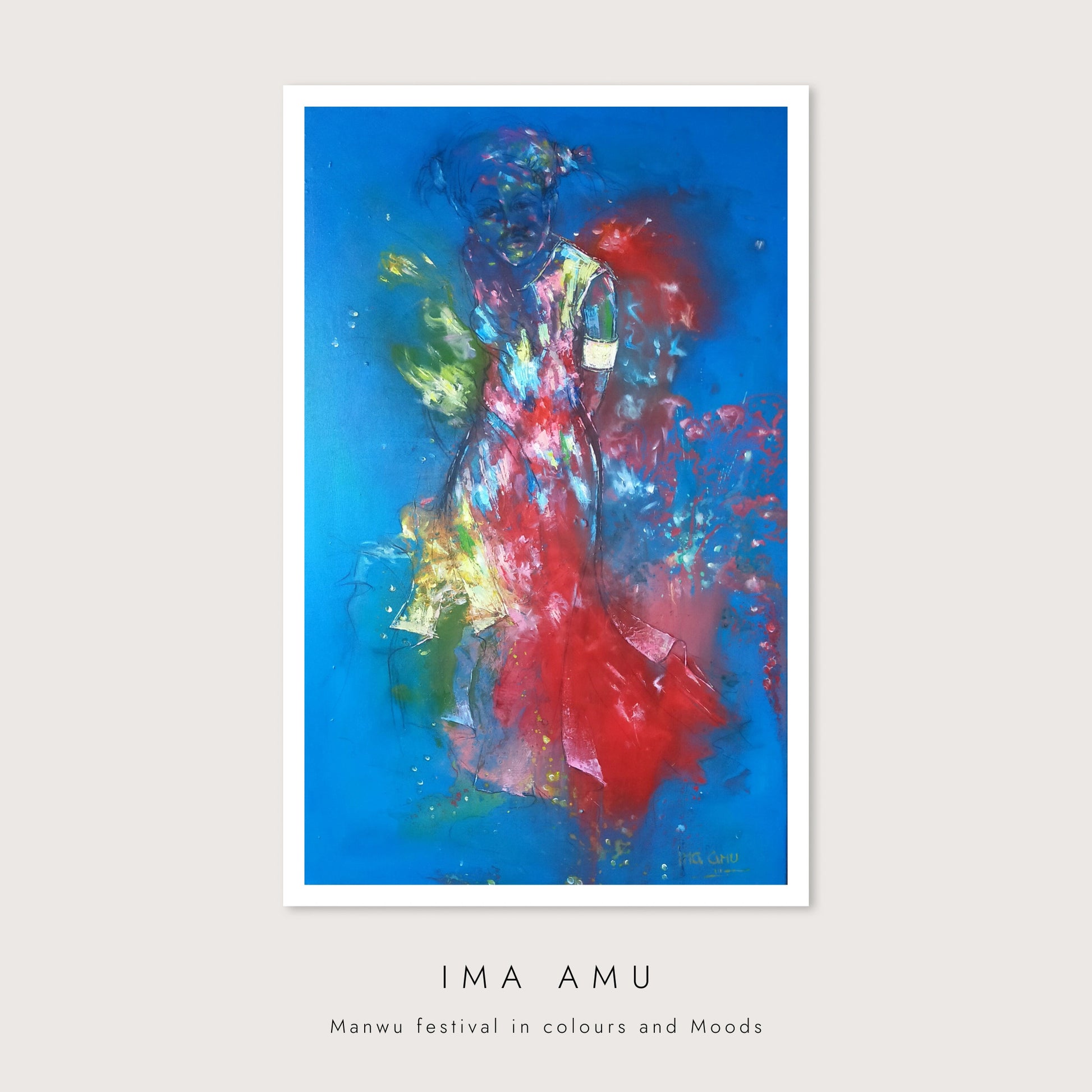 Manwu Festival in Colours and Moods - Art Gllry - Ima Amu